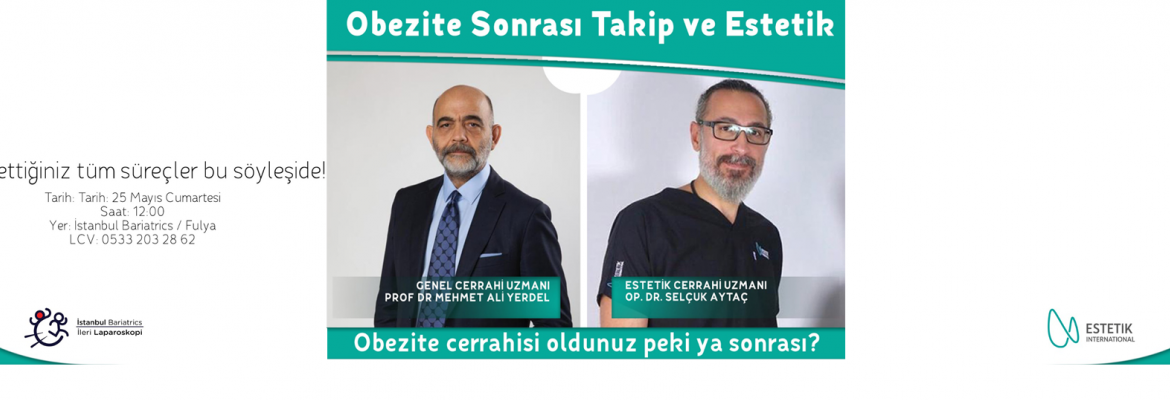 Obezite Sonrası Takip ve Estetik