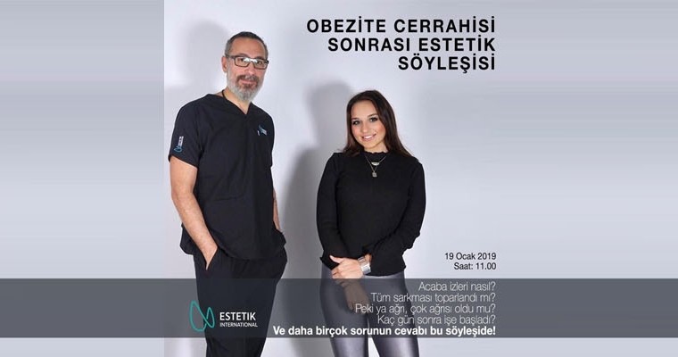 Obezite Cerrahisi Sonrası Estetik Söyleşisi