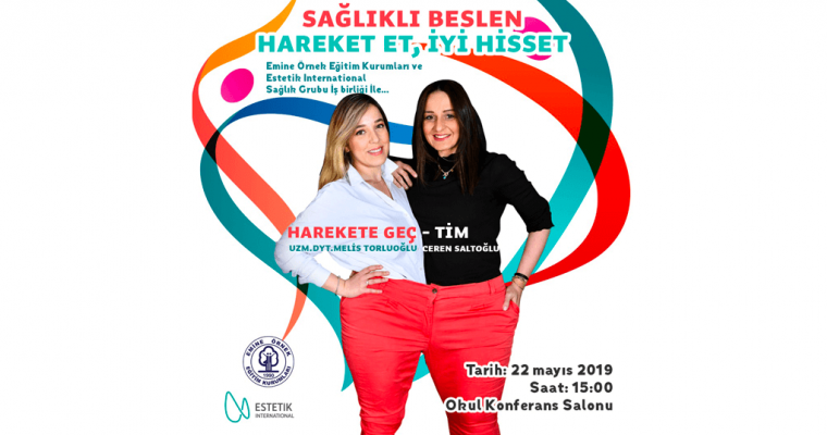 Sağlıklı Beslen Hareket Et, İyi Hisset